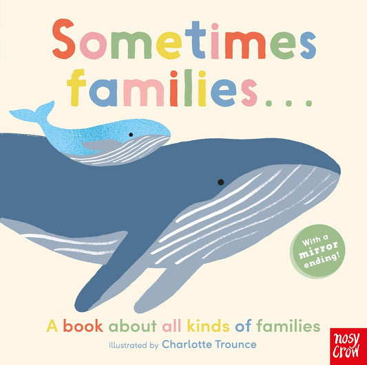 Sometimes Families…