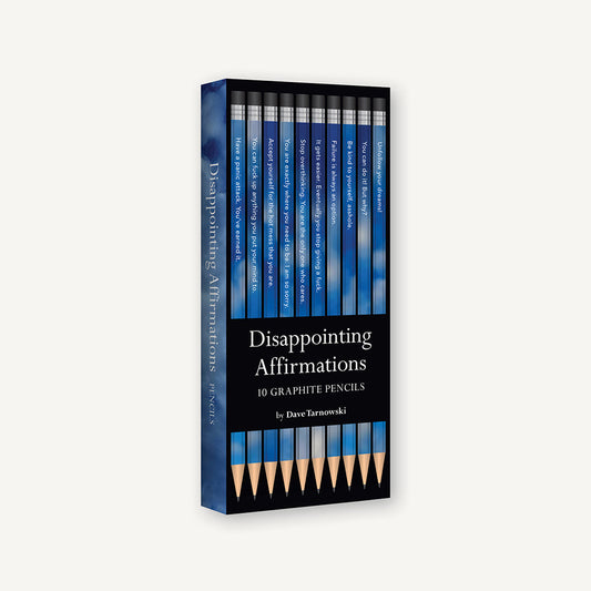 Disappointing Affirmations Pencil Set